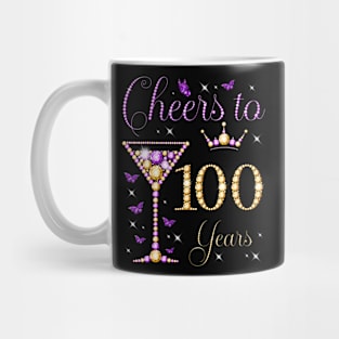 Cheers to 100 Years Old 100th Birthday Party Woman Queen Mug